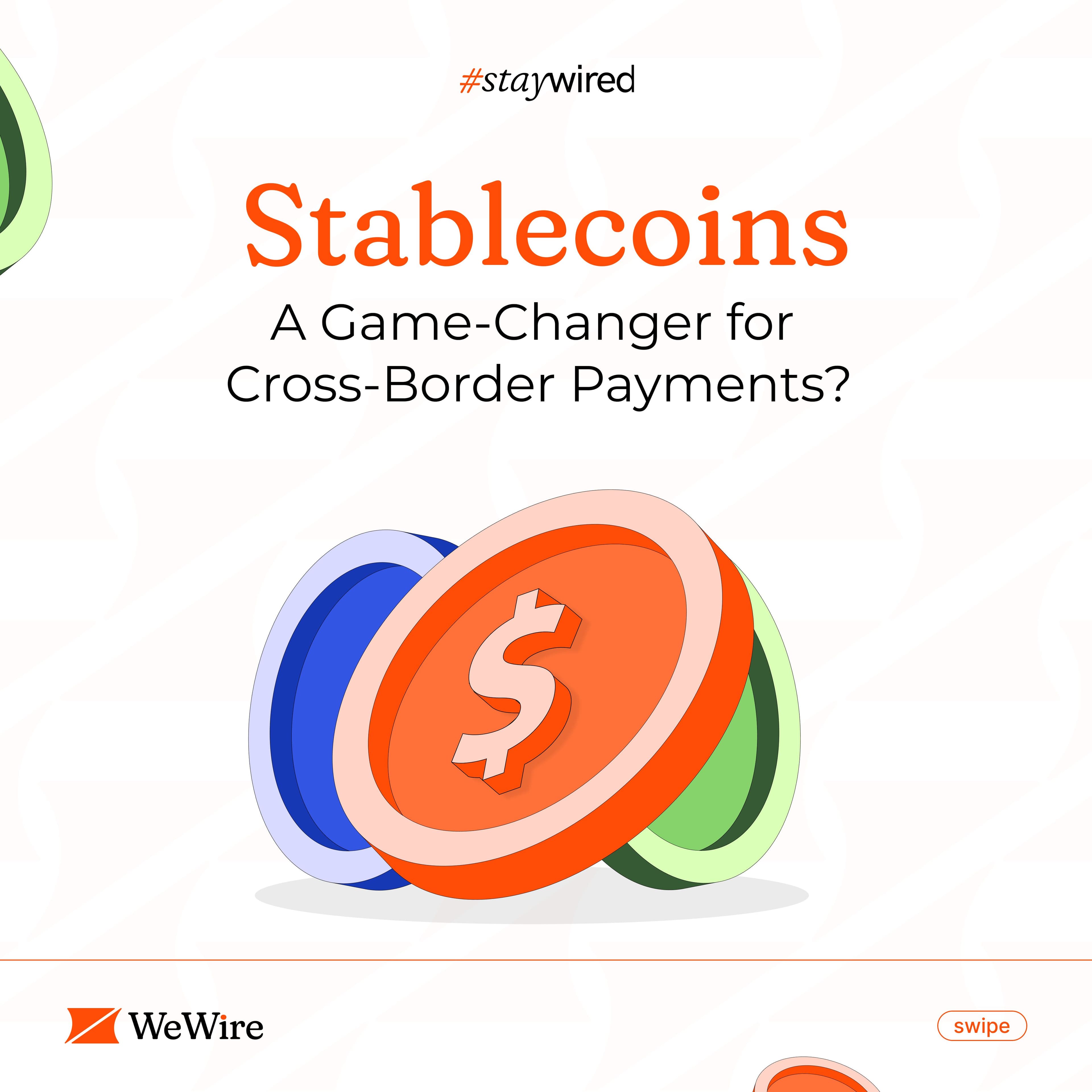 Cover Image for Stablecoins: A Game-Changer for Cross-Border Payments?