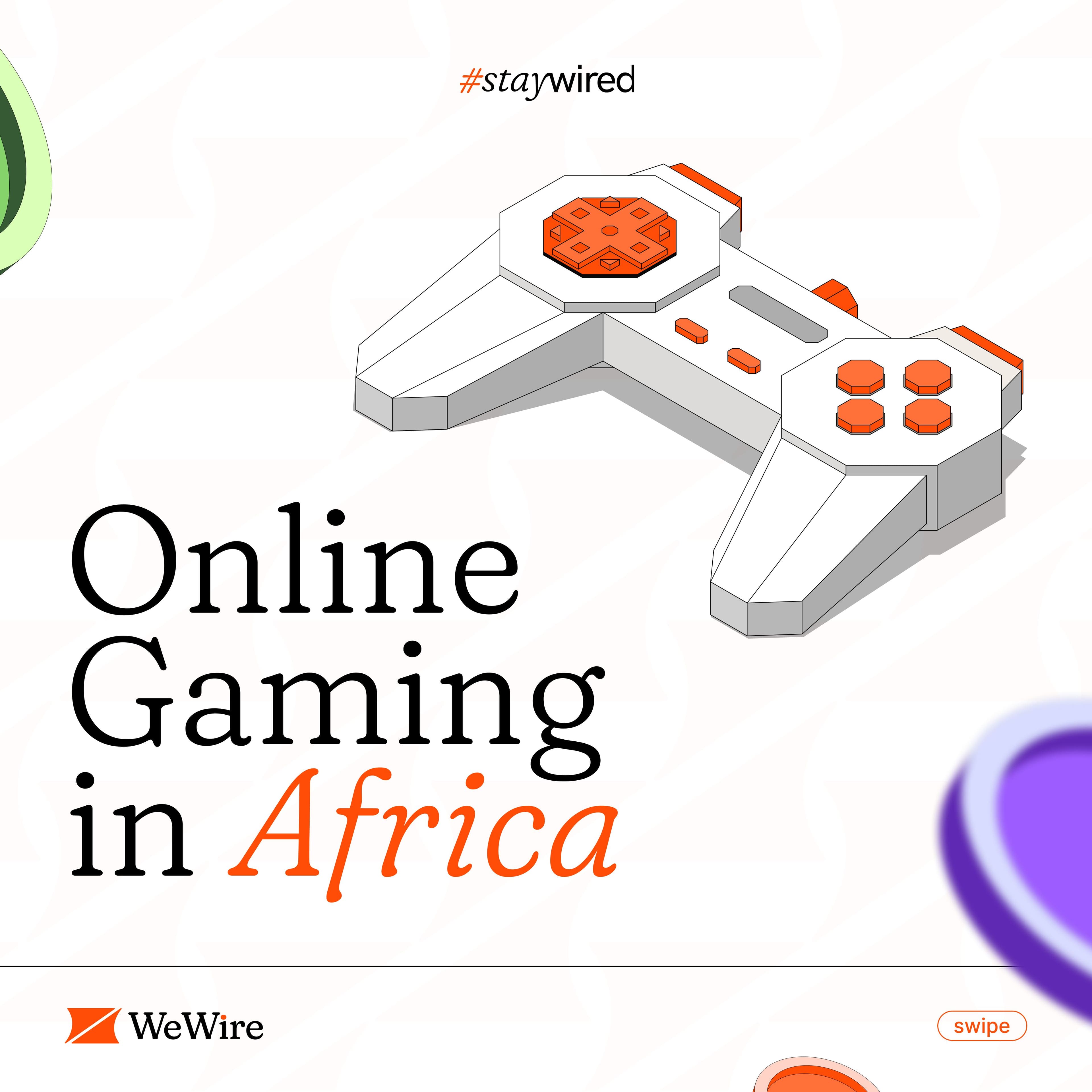 Cover Image for Online Gaming in Africa